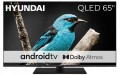 Telewizor SMART Android TV HYUNDAI UHD 65" QLED 4K WiFi BT HDR Dolby Atmos